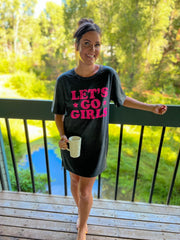 Let’s Go Girls Night Shirt